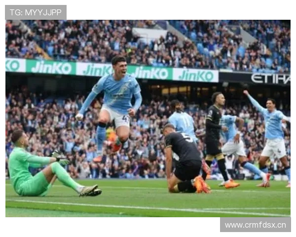 福登单赛季英超进球助攻双上双的全面爆发解析